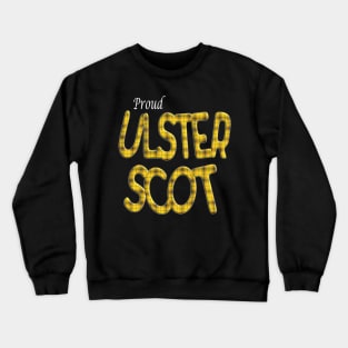 Proud Ulster Scot Crewneck Sweatshirt